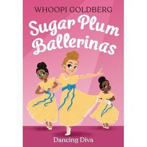 Sugar Plum Ballerinas: Dancing Diva -- Whoopi Goldberg